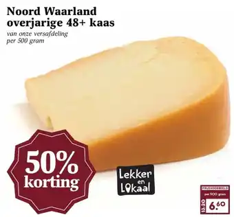 Boon`s Markt Noord Waarland overjarige 48+ kaas aanbieding
