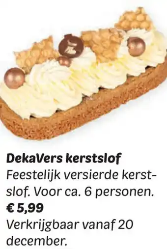 Dekamarkt DekaVers kerstslof aanbieding