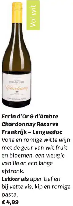 Dekamarkt Ecrin d'Or & d'Ambre Chardonnay Reserve aanbieding