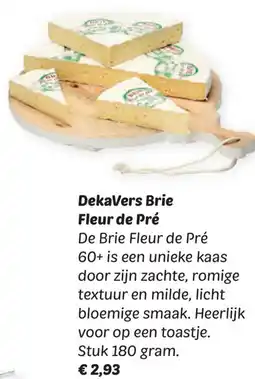 Dekamarkt DekaVers Brie Fleur de Pré aanbieding