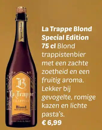 Dekamarkt La Trappe Blond Special Edition aanbieding