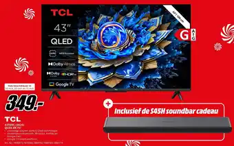 MediaMarkt TCL 43T69C 2025 QLED 4K TV aanbieding