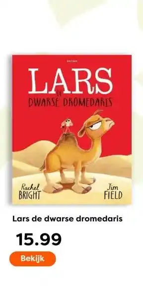 The Read Shop Lars de dwarse dromedaris aanbieding