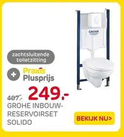 Praxis Grohe inbouw reservoirset solido aanbieding