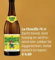 Dekamarkt La Chouffe 75 cl aanbieding