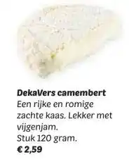 Dekamarkt DekaVers camembert Een rijke en romige aanbieding