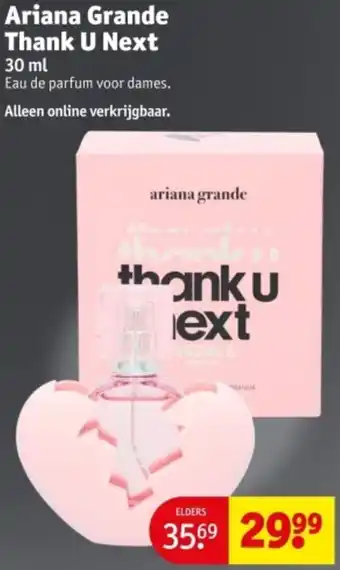 Kruidvat Ariana Grande Thank U Next aanbieding