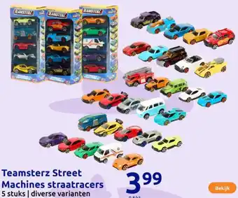 Action Teamsterz Street Machines straatracers aanbieding