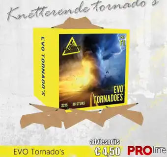 EVO Tornado's