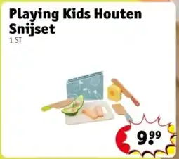Kruidvat Playing Kids Houten Snijset aanbieding