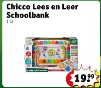 Kruidvat Chicco Lees en Leer Schoolbank aanbieding