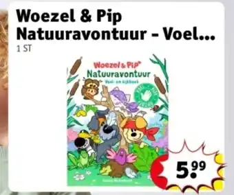 Kruidvat Woezel & Pip Natuuravontuur Voel aanbieding