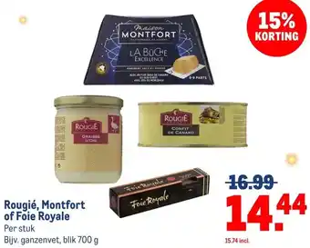 Makro Rougié, Montfort of Foie Royale aanbieding
