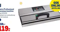 Makro Metro Professional vacumeermachine aanbieding