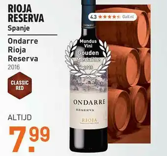 Gall & Gall Ondarre Rioja Reserva 2016 aanbieding