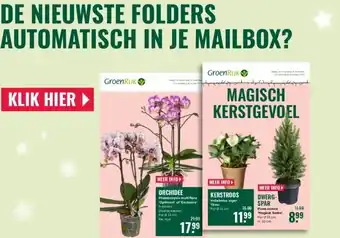 GroenRijk De nieuwste folders automatisch in je mailbox? aanbieding