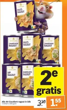 Albert Heijn Alle AH Excellent ragout in blik aanbieding