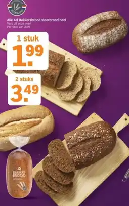 Albert Heijn Alle AH Bakkersbrood vloerbrood heel aanbieding