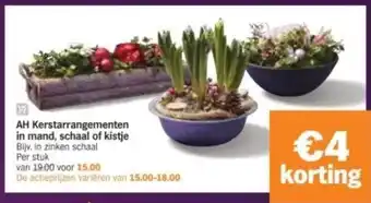 Albert Heijn AH Kerstarrangementen in mand, schaal of kistje aanbieding