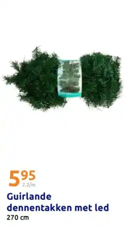 Action Guirlande dennentakken met led aanbieding