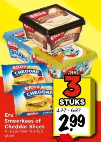 Vomar Voordeelmarkt Eru Smeerkaas of Cheddar Slices aanbieding