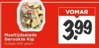 Vomar Voordeelmarkt Maaltijdsalade Gerookte Kip aanbieding