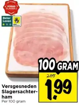 Vomar Voordeelmarkt Vers Gesneden Slagersachterham aanbieding