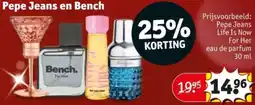 Kruidvat Pepe Jeans en Bench aanbieding