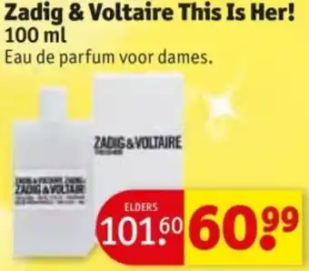 Kruidvat Zadig & Voltaire This Is Her! aanbieding