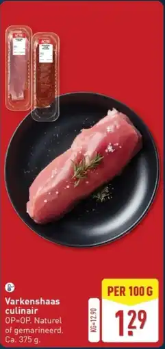 ALDI Varkenshaas Culinair aanbieding