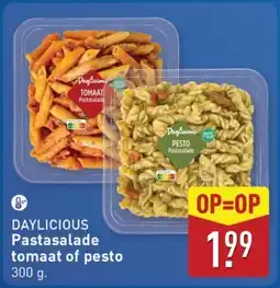 ALDI Daylicious Pastasalade Tomaat of Pesto aanbieding