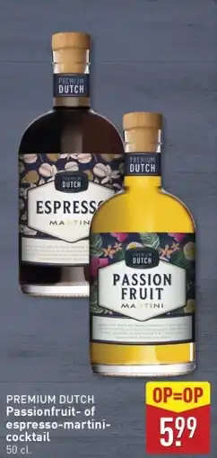 ALDI Premium Dutch Passionfruit of Espresso Martini Cocktail aanbieding