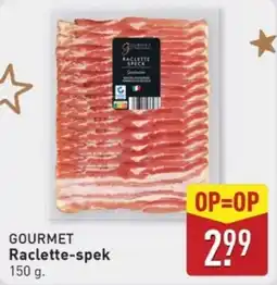 ALDI Gourmet Raclette spek aanbieding