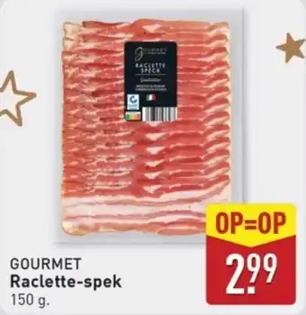 ALDI Gourmet Raclette spek aanbieding