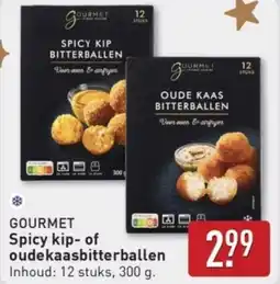 ALDI Gourmet Spicy Kip of Oudekaasbitterballen aanbieding