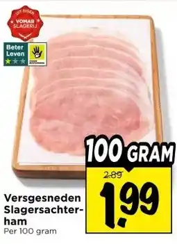 Vomar Voordeelmarkt Versgesneden Slagersachter- ham aanbieding