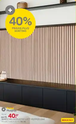 Praxis Maestro acoustic latt pepper oak aanbieding