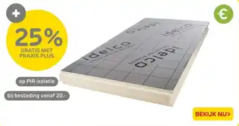 Praxis Op PIR isolatie aanbieding