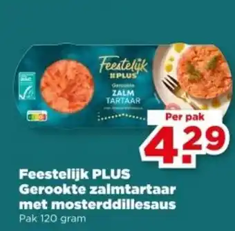 PLUS Feestelijk PLUS Gerookte zalmtartaar met mosterddillesaus aanbieding