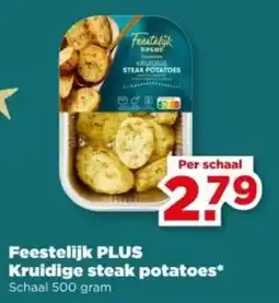 PLUS Feestelik PLUS Kruidige steak potatoes aanbieding