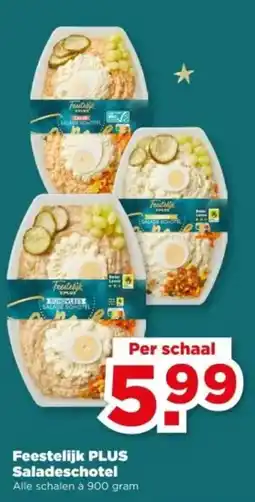 PLUS Feestelijk PLUS Saladeschotel aanbieding
