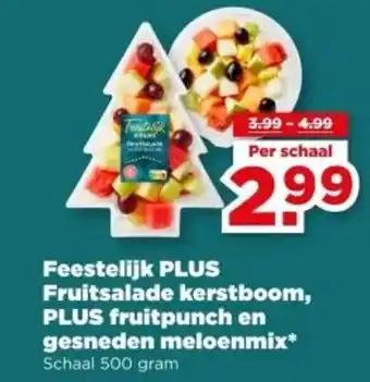 PLUS Fruitsalade kerstboom, PLUS fruitpunch en gesneden meloenmix aanbieding