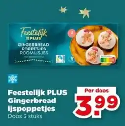 PLUS Feestelijk PLUS Gingerbread ijspoppetjes aanbieding