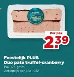 PLUS Feestelijk PLUS Duo paté truffel-cranberry aanbieding