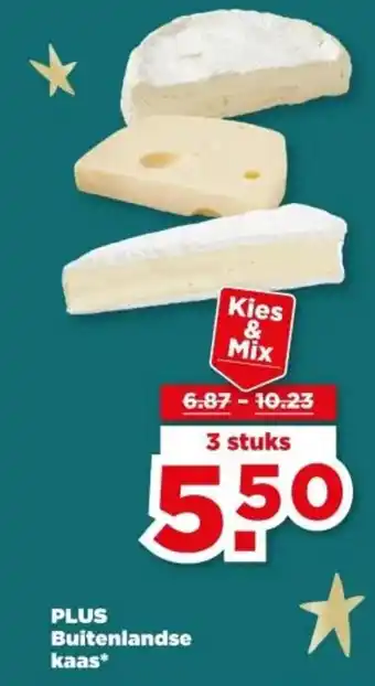 PLUS PLUS Buitenlandse kaas aanbieding