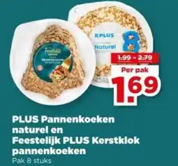 PLUS PLUS Pannenkoeken naturel en Feestelijk PLUS Kerstklok pannenkoeken aanbieding