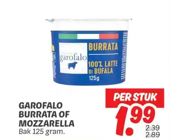 Dekamarkt Garofalo burrata of mozzarella aanbieding