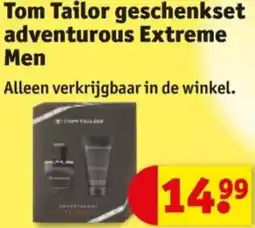 Kruidvat Tom Tailor geschenkset adventurous Extreme Men aanbieding