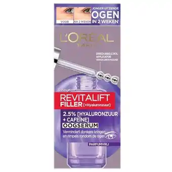 Trekpleister L'Oréal Paris Revitalift Filler Oogserum aanbieding