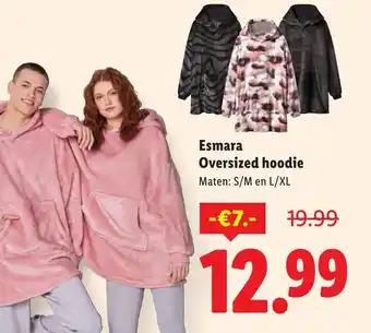 Lidl Esmara Oversized hoodie aanbieding